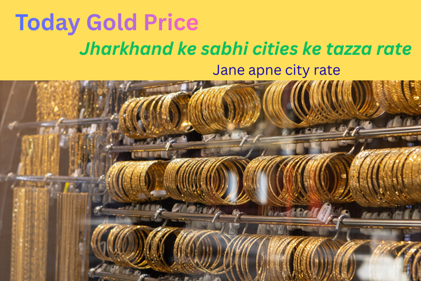 Today gold price dhanbad